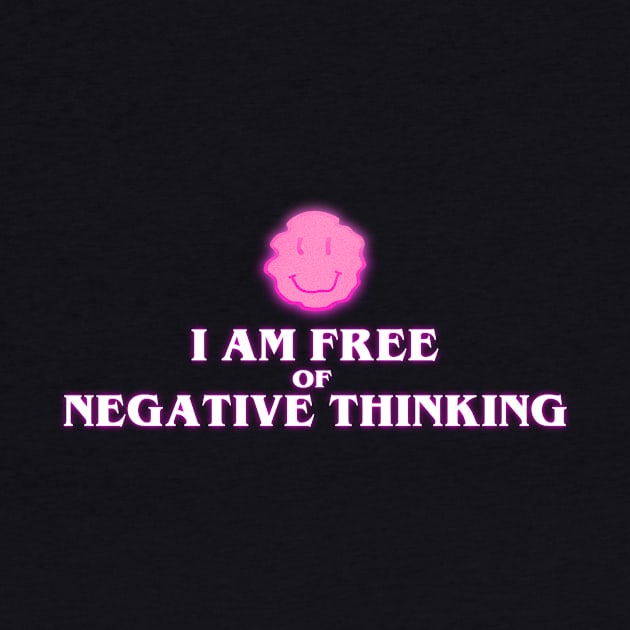 iam free of negative thinking by gambar_corek